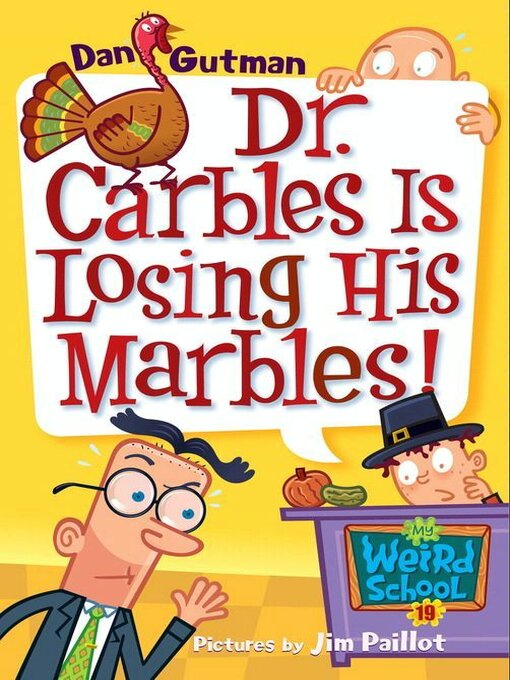Title details for Dr. Carbles Is Losing His Marbles! by Dan Gutman - Wait list